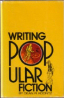 Copertina di Writing Popular Fiction