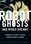 Copertina di Robot Ghosts and Wired Dreams