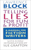 Copertina di Telling Lies for Fun & Profit: A Manual for Fiction Writers