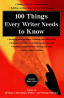 Copertina di 100 Things Every Writer Needs to Know