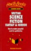 Copertina di Writing Science Fiction, Fantasy & Horror