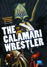 Locandina di The Calamari Wrestler